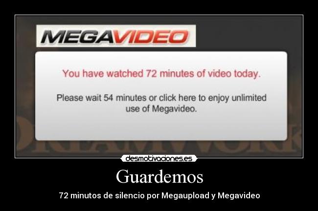 Guardemos - 72 minutos de silencio por Megaupload y Megavideo