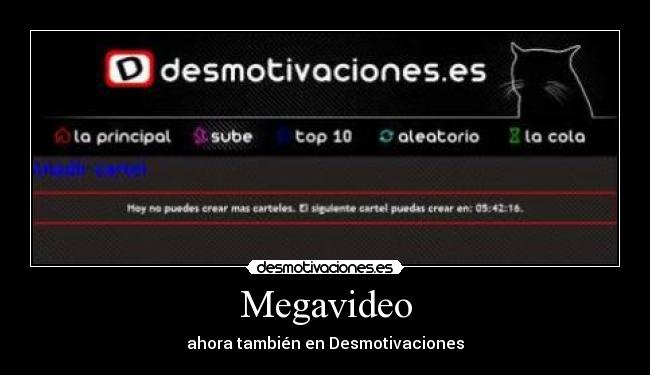 Megavideo - ahora también en Desmotivaciones