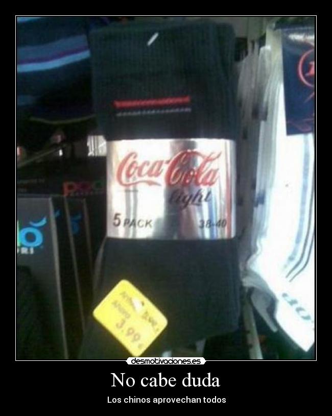 No cabe duda - Los chinos aprovechan todos