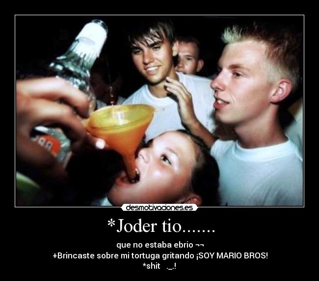 carteles linda borrachera desmotivaciones