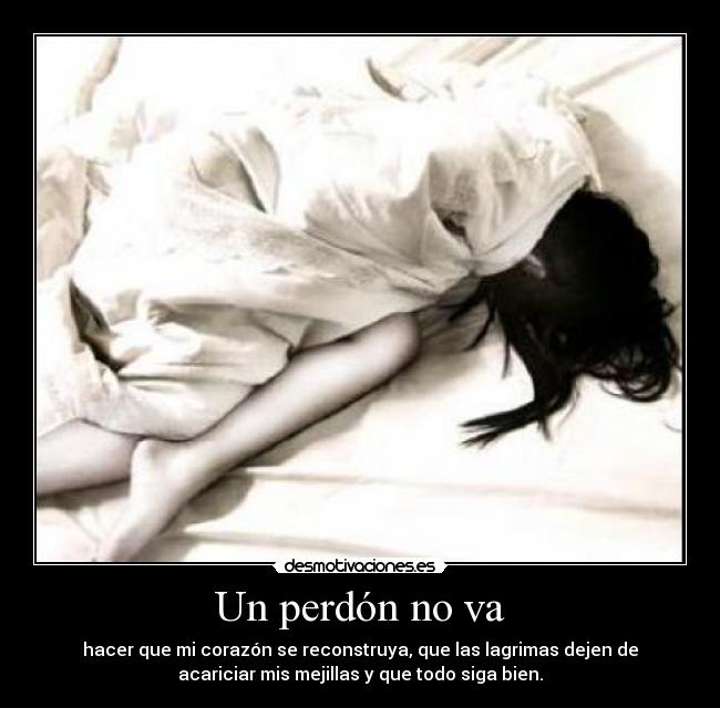 Un perdón no va -