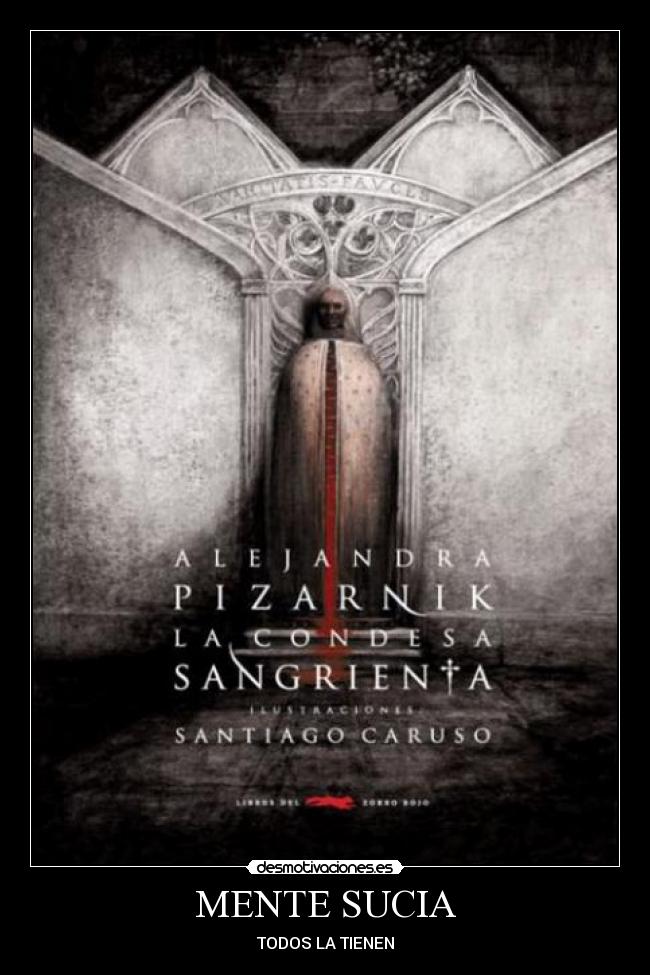MENTE SUCIA - TODOS LA TIENEN