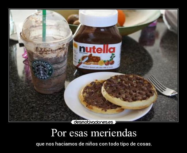 Por esas meriendas -