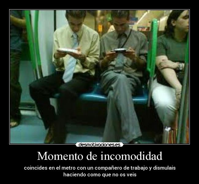 carteles momento incomodidad desmotivaciones