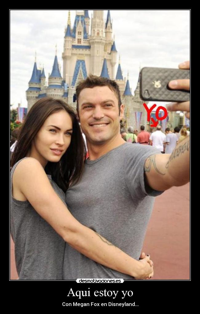 Aqui estoy yo - Con Megan Fox en Disneyland...