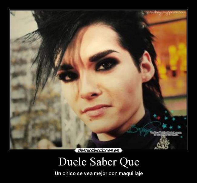 Duele Saber Que - Un chico se vea mejor con maquillaje