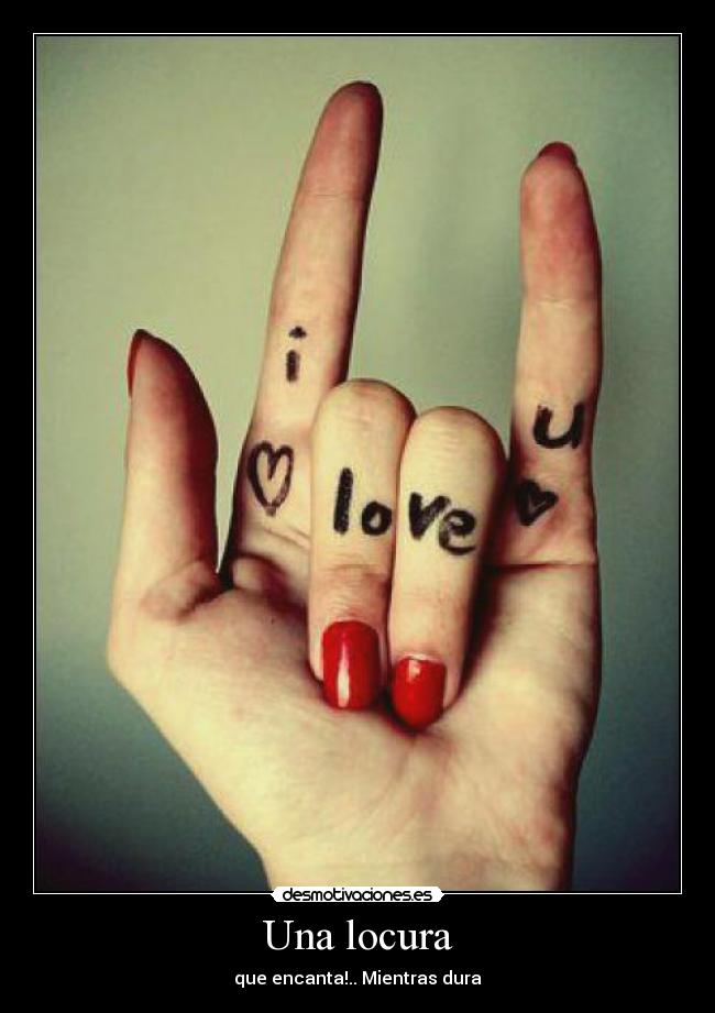 Una locura -