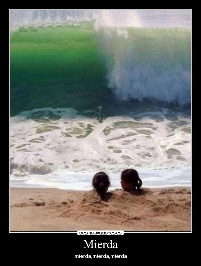 Mierda -