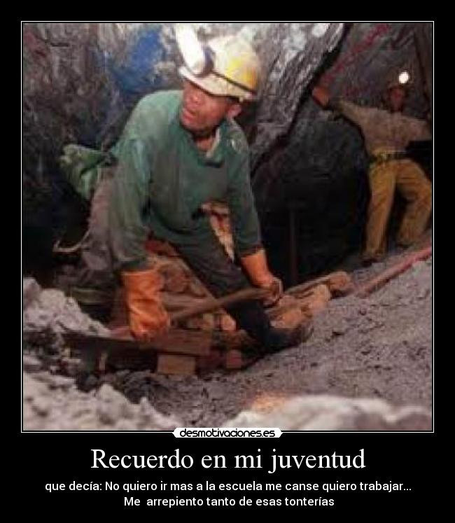 carteles recuerdo juventud decia arrepiento tonterias desmotivaciones