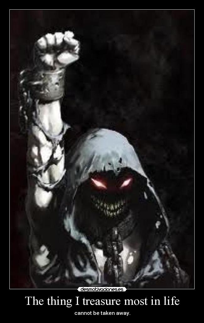 The thing I treasure most in life - 