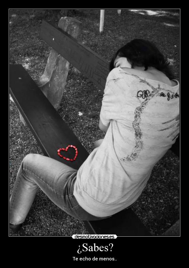 ¿Sabes? -