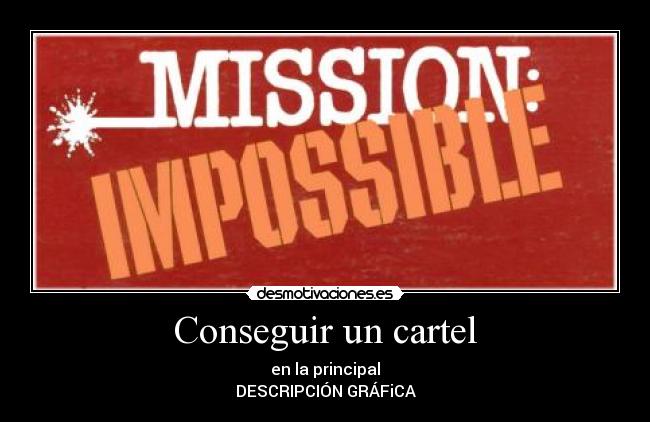 Conseguir un cartel -