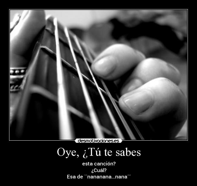 Oye, ¿Tú te sabes - 