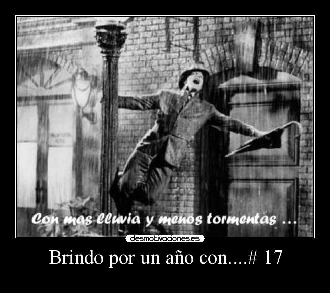 Brindo por un año con....# 17 -