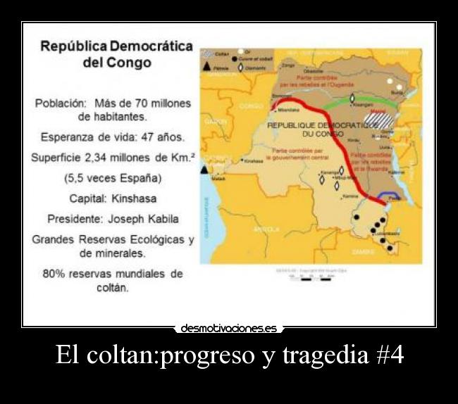 El coltan:progreso y tragedia #4 - 
