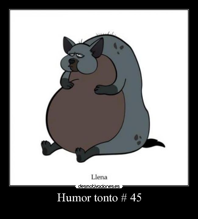 Humor tonto # 45 -
