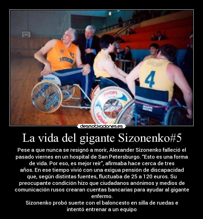 La vida del gigante Sizonenko#5 - 