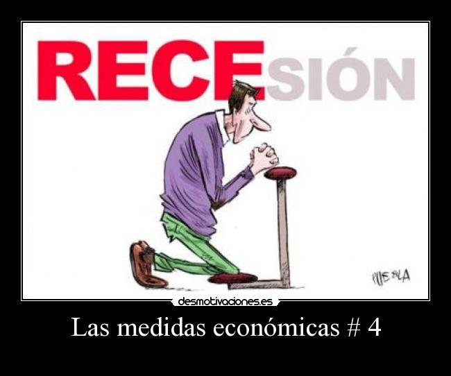 Las medidas económicas # 4 - 