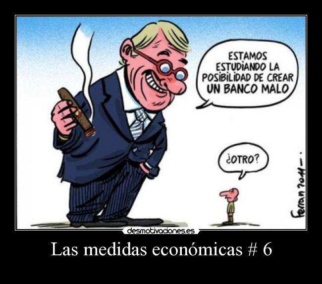 Las medidas económicas # 6 - 
