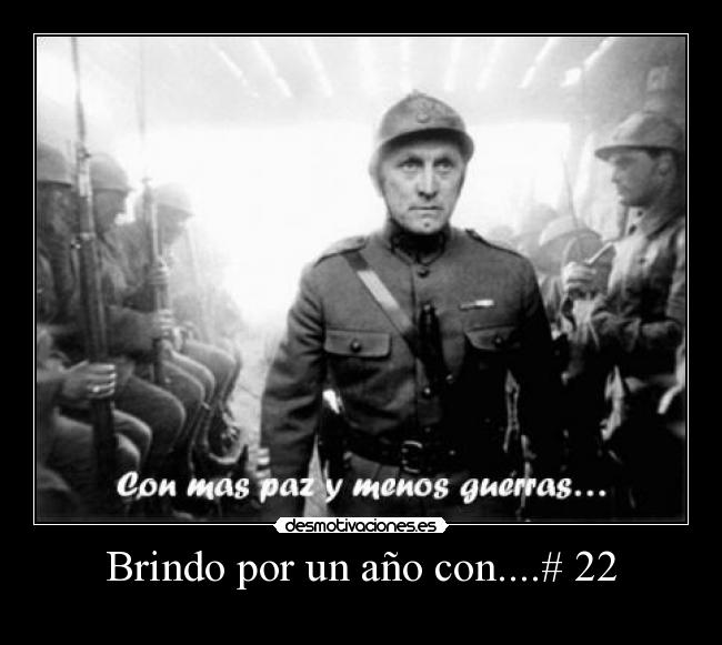 Brindo por un año con....# 22 -