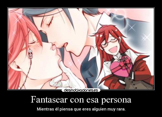 Fantasear con esa persona - 