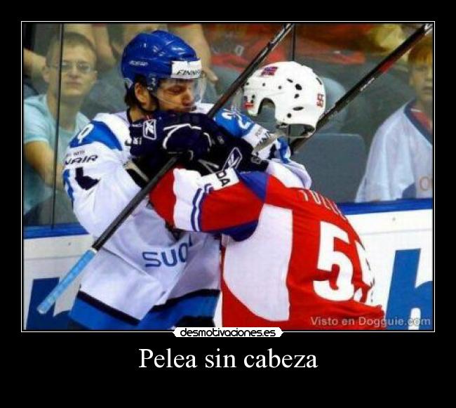 Pelea sin cabeza - 