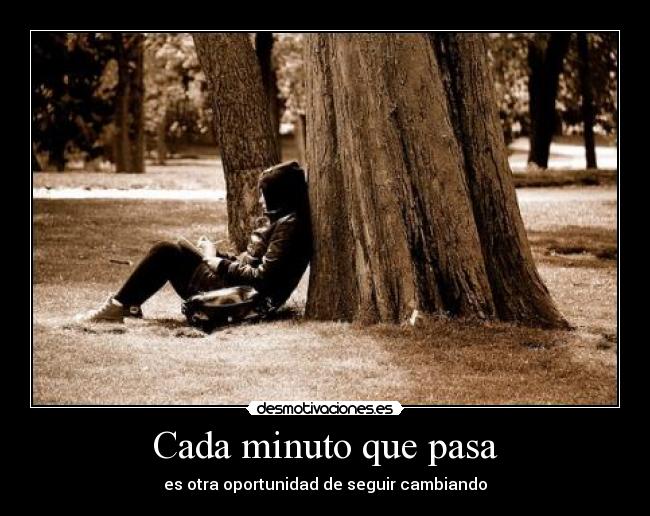 Cada minuto que pasa -