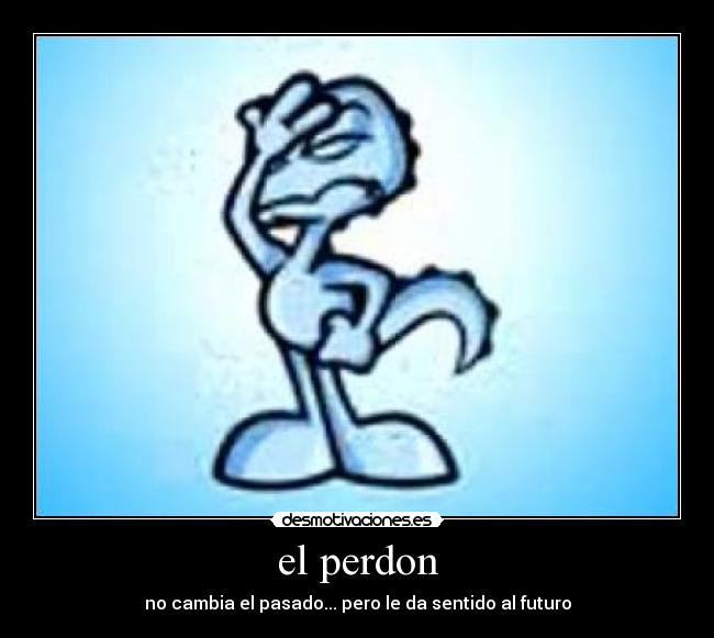 el perdon - 