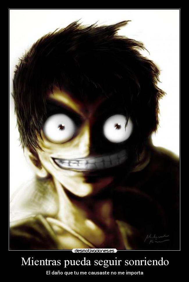 Mientras pueda seguir sonriendo - 