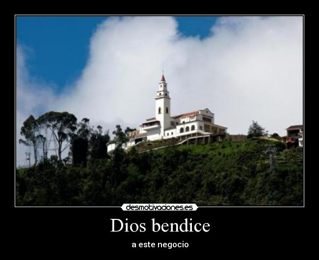 Dios bendice -