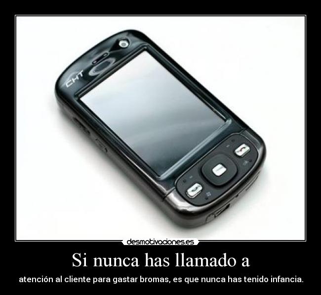 Si nunca has llamado a - 