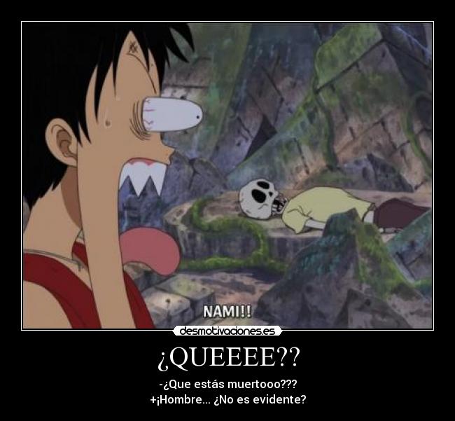¿QUEEEE?? -
