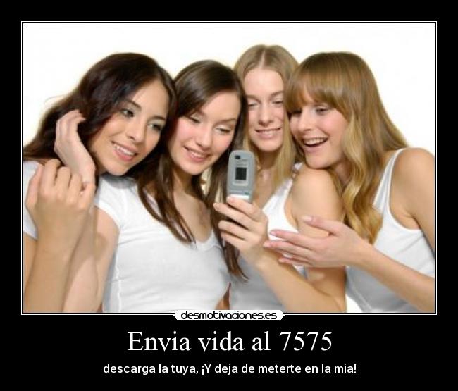 Envia vida al 7575 - 