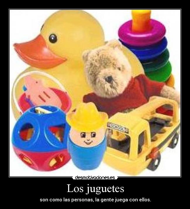 Los juguetes - 