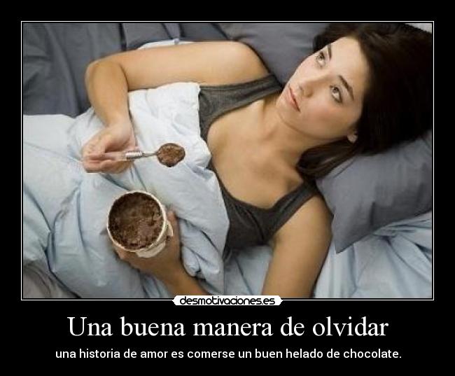 Una buena manera de olvidar -