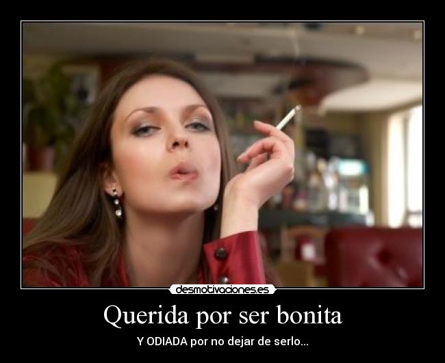 Querida por ser bonita - 