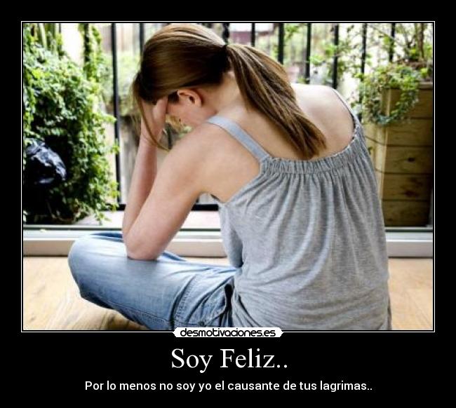 Soy Feliz.. -