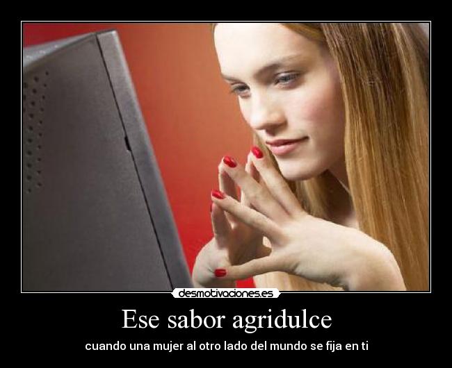 Ese sabor agridulce -