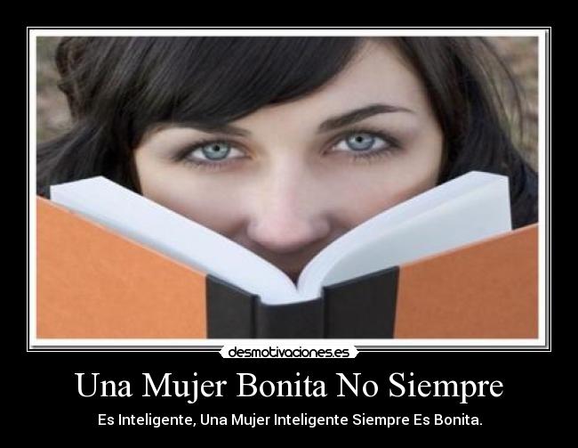 Una Mujer Bonita No Siempre - 