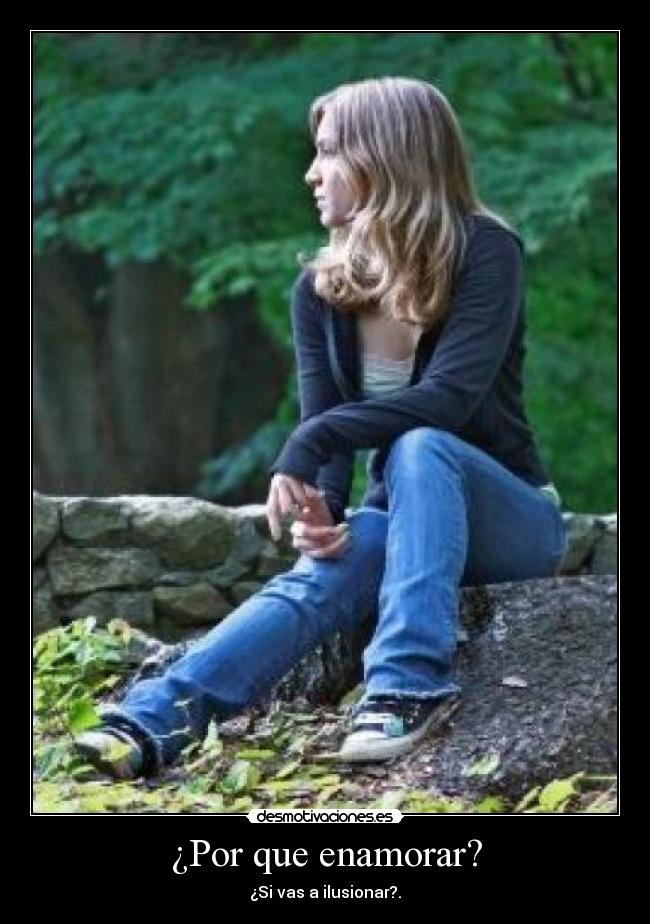 ¿Por que enamorar? -