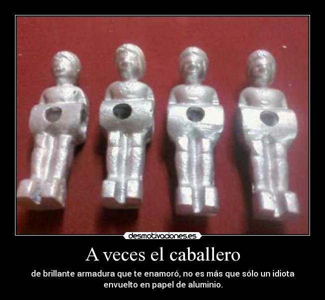 A veces el caballero - 