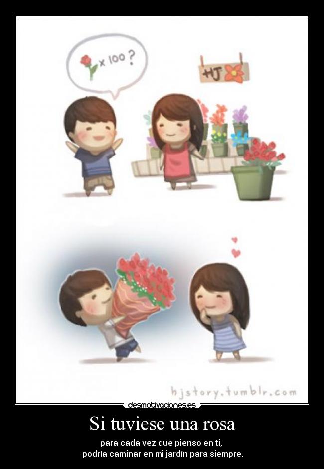 Si tuviese una rosa -
