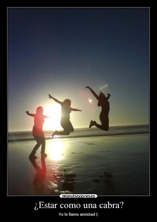 ¿Estar como una cabra? -