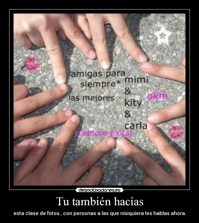 Tu también hacías - 