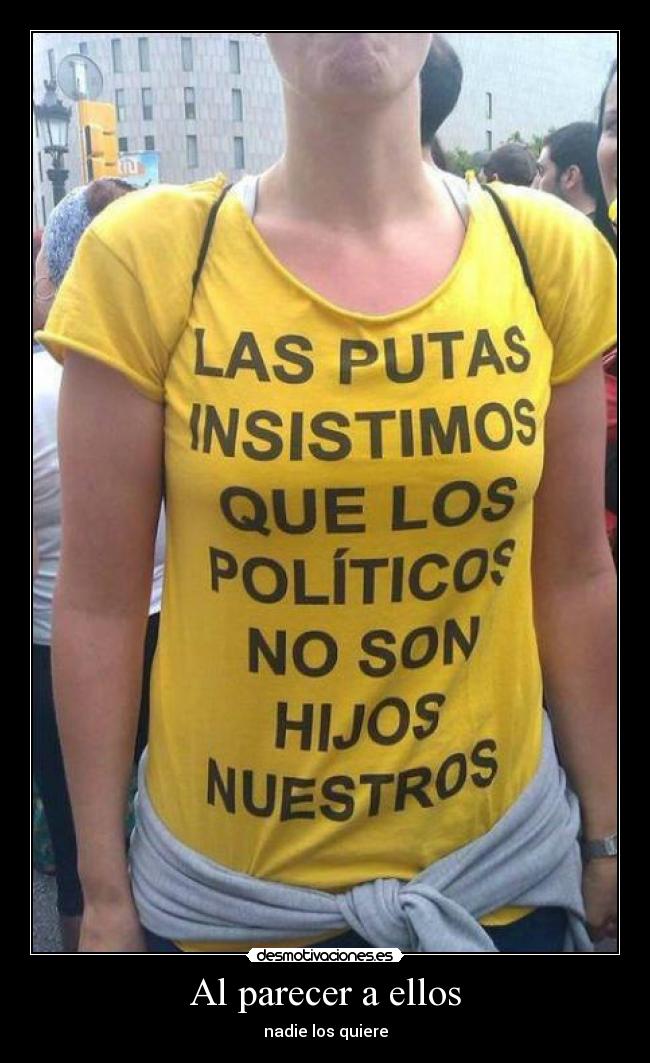 Al parecer a ellos - nadie los quiere