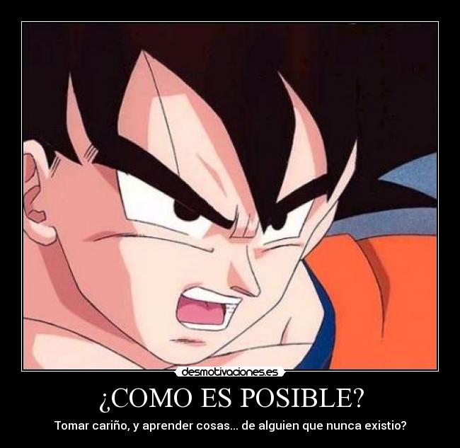 ¿COMO ES POSIBLE? -