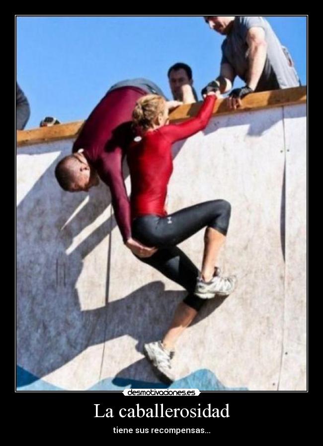 carteles aprovechado culo caballero dama ayudar deporte etiquetasconsentido desmotivaciones