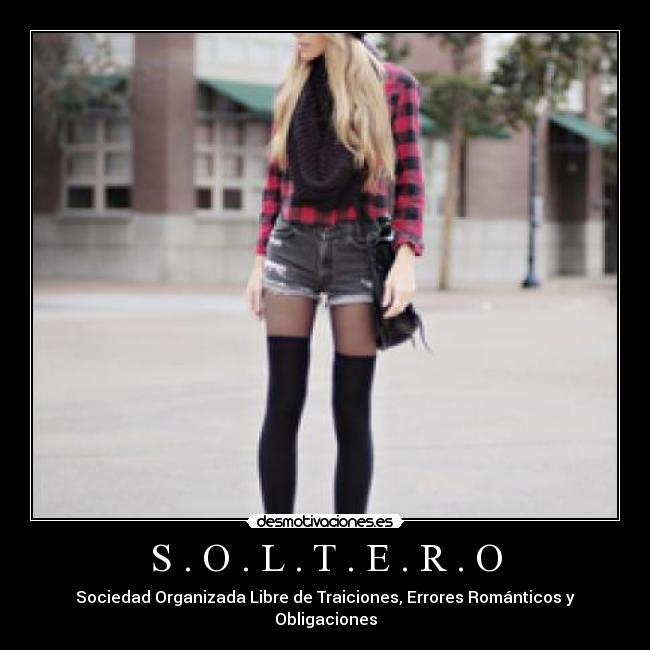 S . O . L . T . E . R . O - 