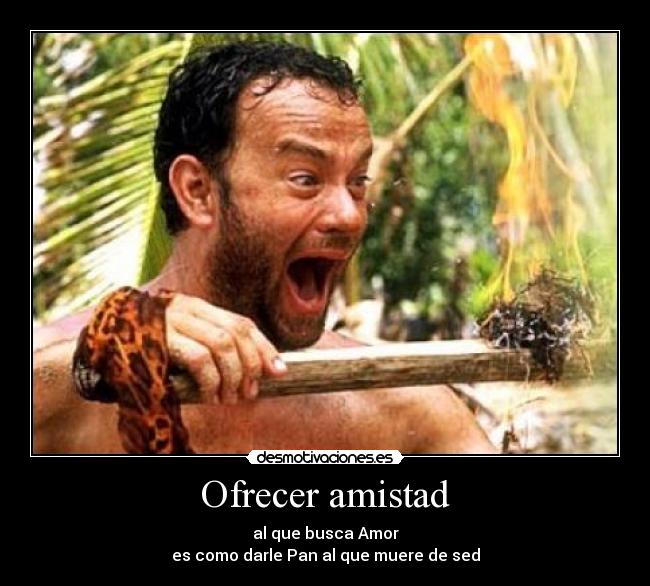 Ofrecer amistad - 