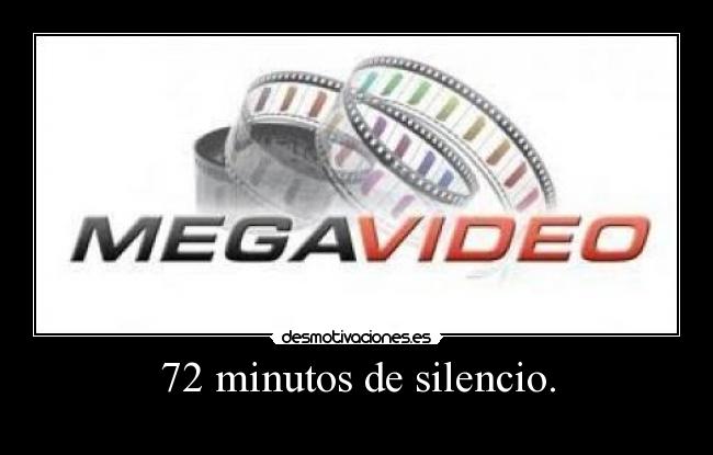 72 minutos de silencio. -